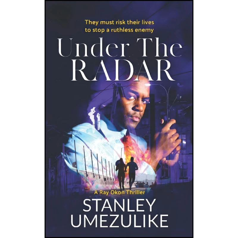 کتاب Under The Radar  اثر Stanley Umezulike انتشارات تازه ها