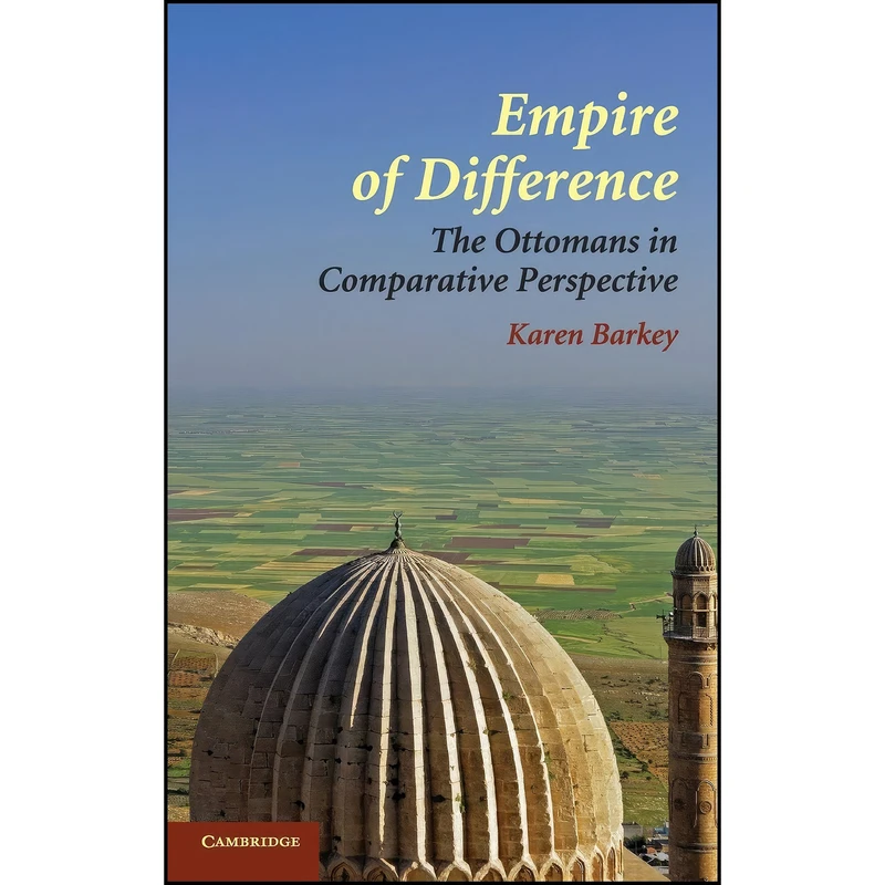 کتاب Empire of Difference اثر Karen Barkey انتشارات Cambridge University Press