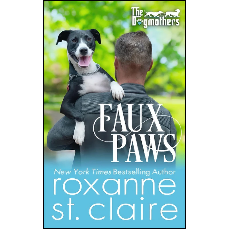 کتاب FAUX PAWS  اثر Roxanne St. Claire انتشارات تازه ها