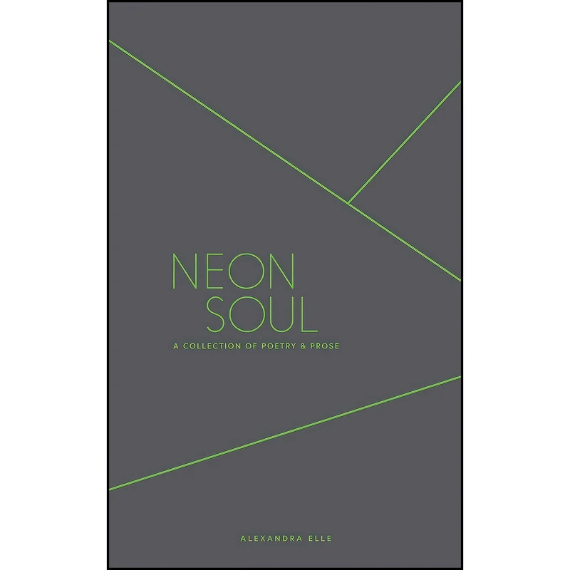 کتاب Neon Soul اثر Alexandra Elle انتشارات Andrews McMeel Publishing