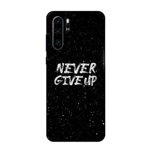 Megafone Never give up 1871 Cover For Huawei P30 Pro