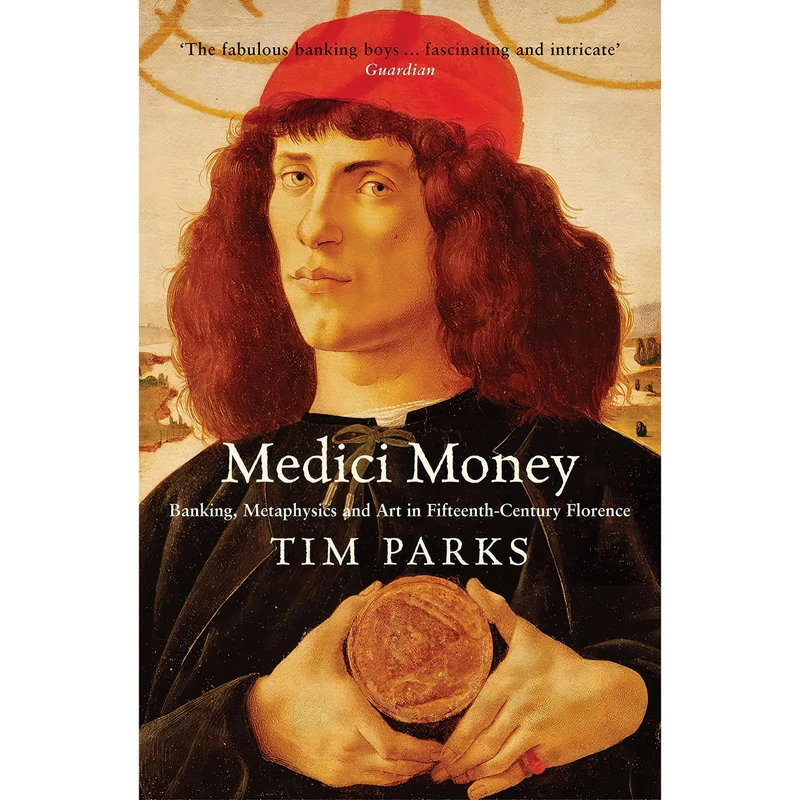 کتاب Medici Money اثر Tim Parks انتشارات Profile Books