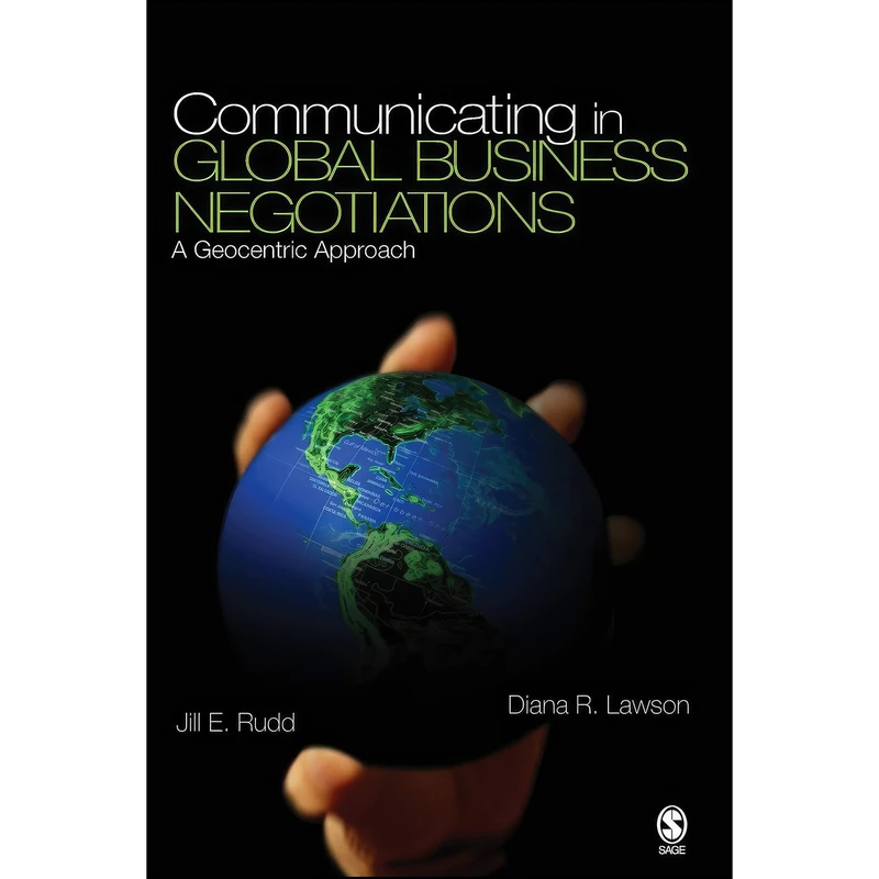 کتاب Communicating in Global Business Negotiations اثر Jill E. Rudd and Diana R. Lawson انتشارات بله