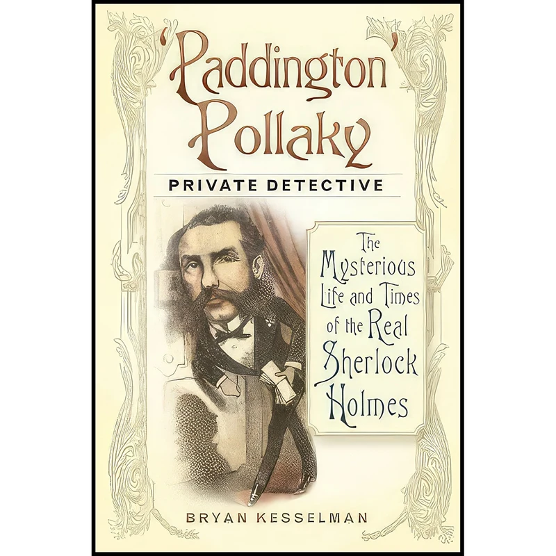 کتاب 'Paddington' Pollaky, Private Detective اثر Bryan Kesselman انتشارات The History Press