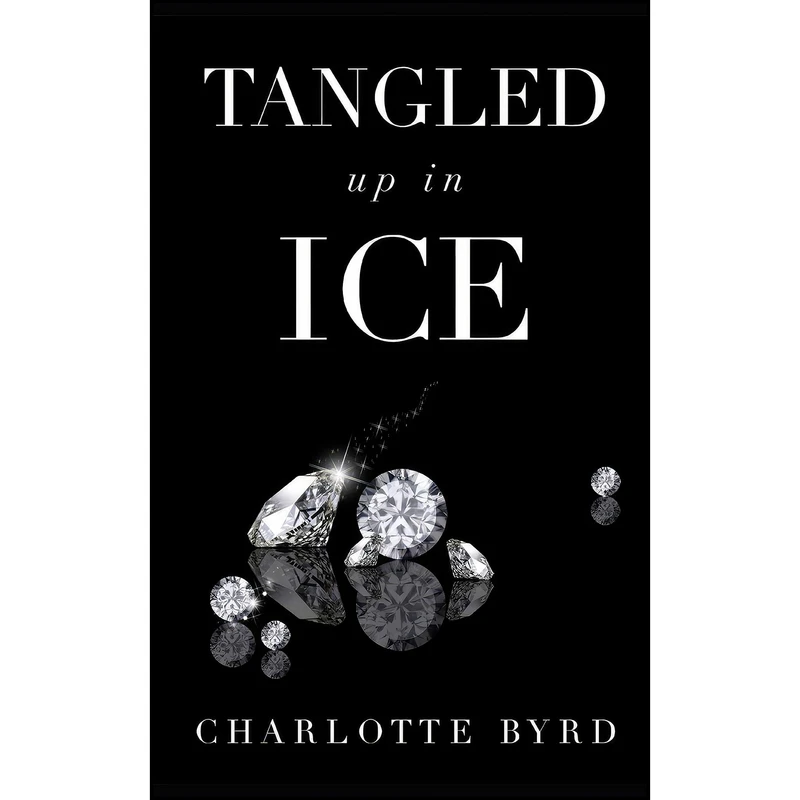 کتاب Tangled Up in Ice  اثر Charlotte Byrd انتشارات تازه ها