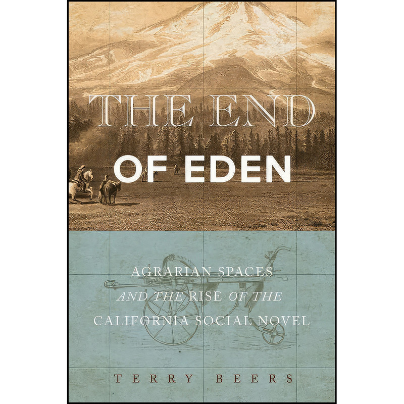 کتاب The End of Eden اثر Terry Beers انتشارات University of Nevada Press