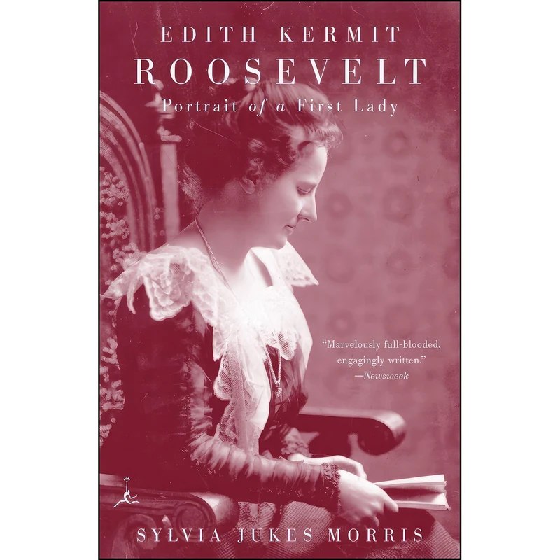 کتاب Edith Kermit Roosevelt اثر Sylvia Jukes Morris انتشارات Modern Library
