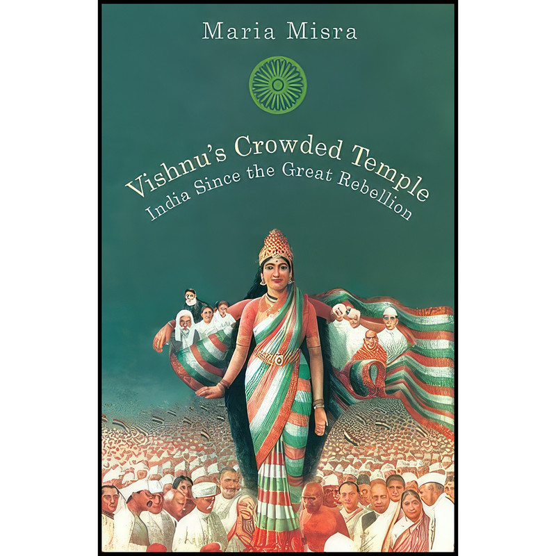 قیمت و خرید کتاب Vishnus crowded temple اثر Maria Misra انتشارات Allen Lane