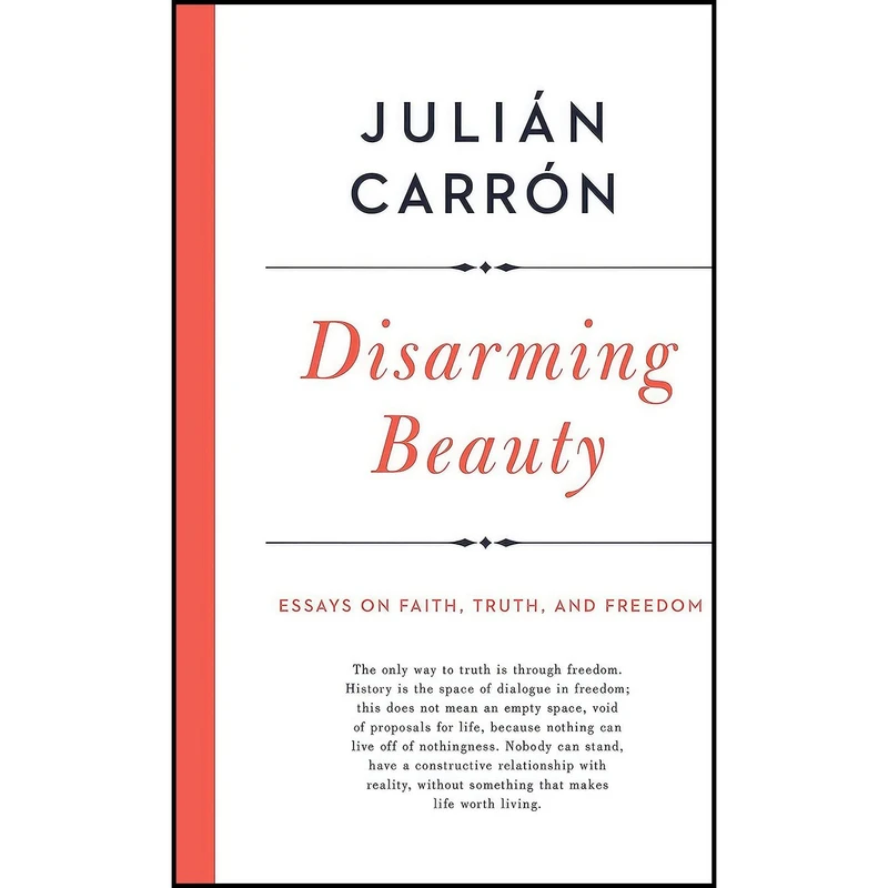 کتاب Disarming Beauty اثر Julián Carrón انتشارات University of Notre Dame Press
