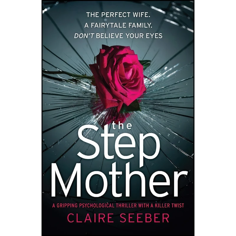 کتاب The Stepmother اثر Claire Seeber انتشارات تازه ها