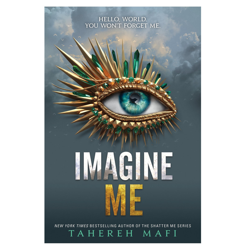 کتاب Imagine Me اثر Tahereh Mafi انتشارات HarperCollins کتاب Imagine Me اثر Tahereh Mafi انتشارات HarperCollins