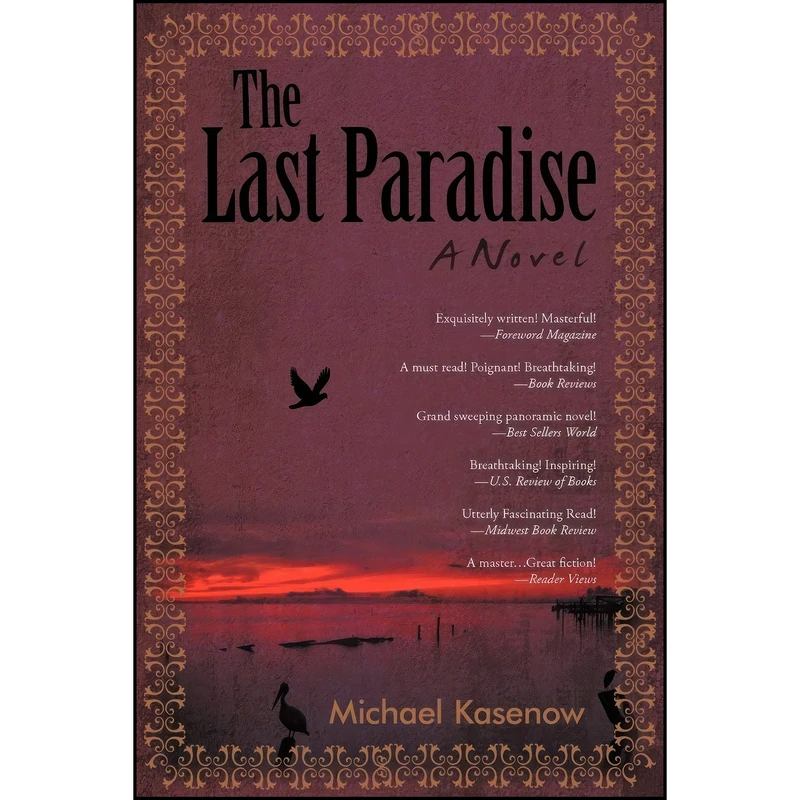 کتاب The Last Paradise اثر Michael Kasenow انتشارات iUniverse