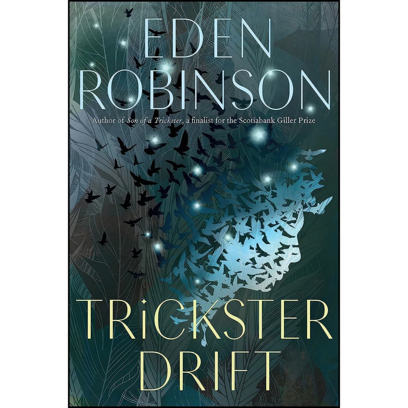 کتاب Trickster Drift  اثر Eden Robinson انتشارات Knopf Canada
