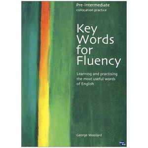 نقد و بررسی کتاب Key Words for Fluency pre intermediate اثر Gorge Woolard نشر ابداع توسط خریداران
