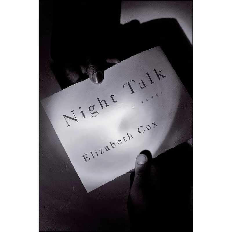 کتاب Night Talk اثر Elizabeth Cox انتشارات Graywolf Press