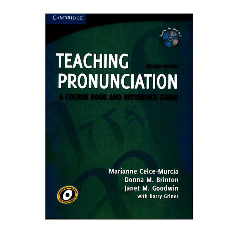 کتاب TEACHING PRONUNCIATION اثر جمعی از نویسندگان انتشارات دانشگاه کمبریج