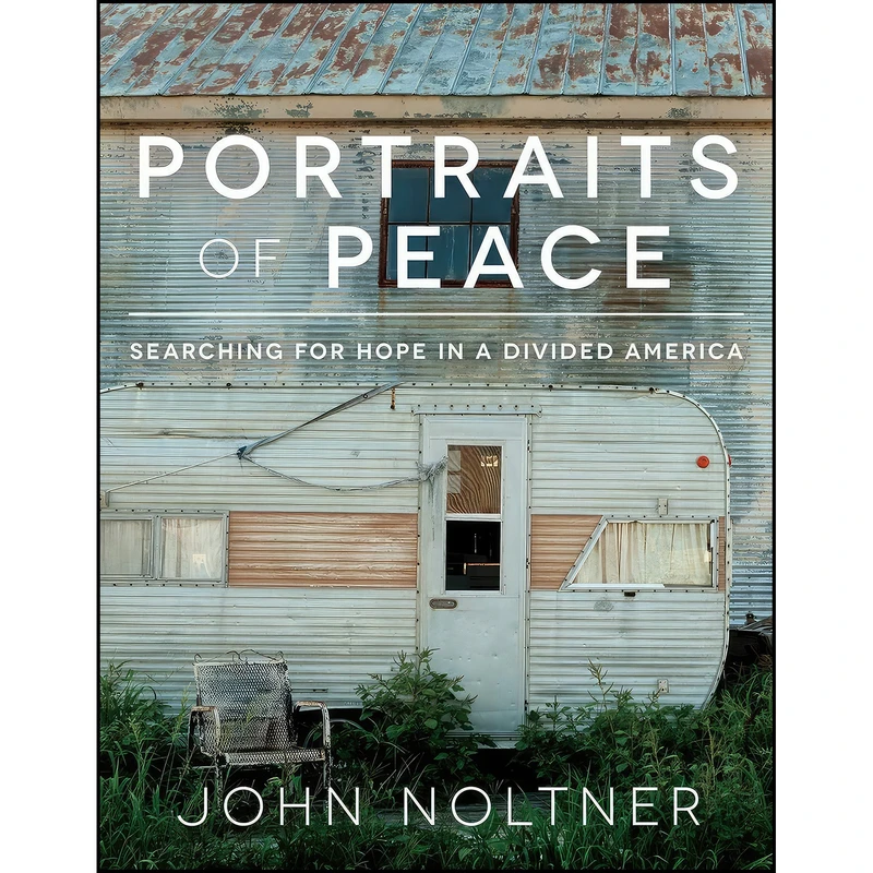 کتاب Portraits of Peace اثر John Noltner انتشارات Broadleaf Books
