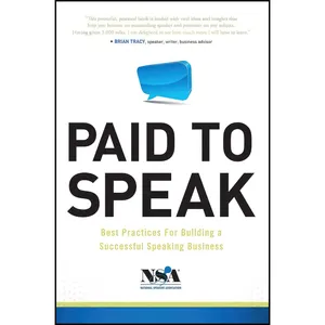کتاب Paid To Speak اثر Kristin J. Arnold and Jeff Korhan انتشارات Greenleaf Book Group Press