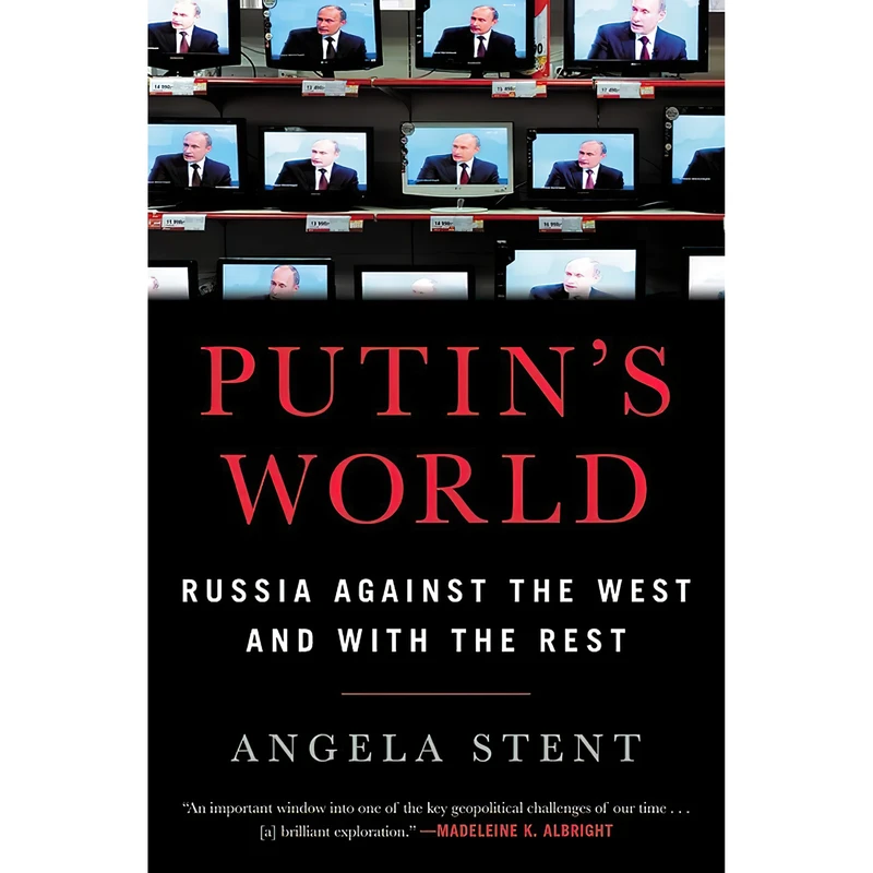 کتاب Putins World اثر Angela Stent انتشارات Twelve