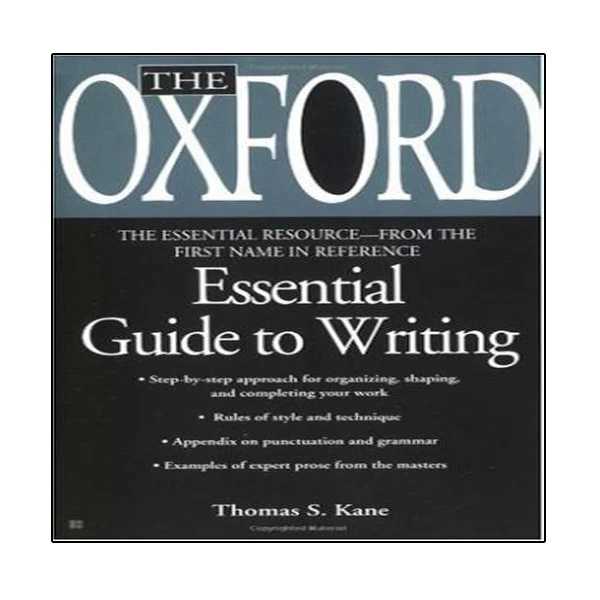 کتاب The Oxford Essential Guide to Writing اثر Thomas S. Kane انتشارات نبض  دانش