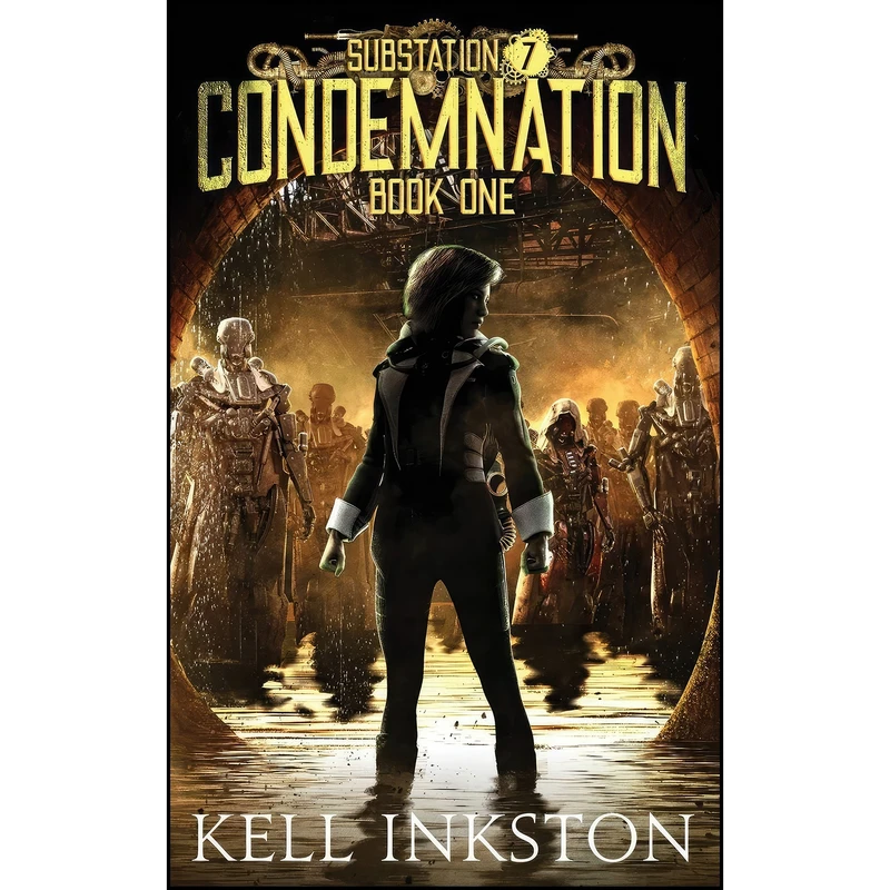 کتاب Condemnation  اثر Kell Inkston انتشارات تازه ها
