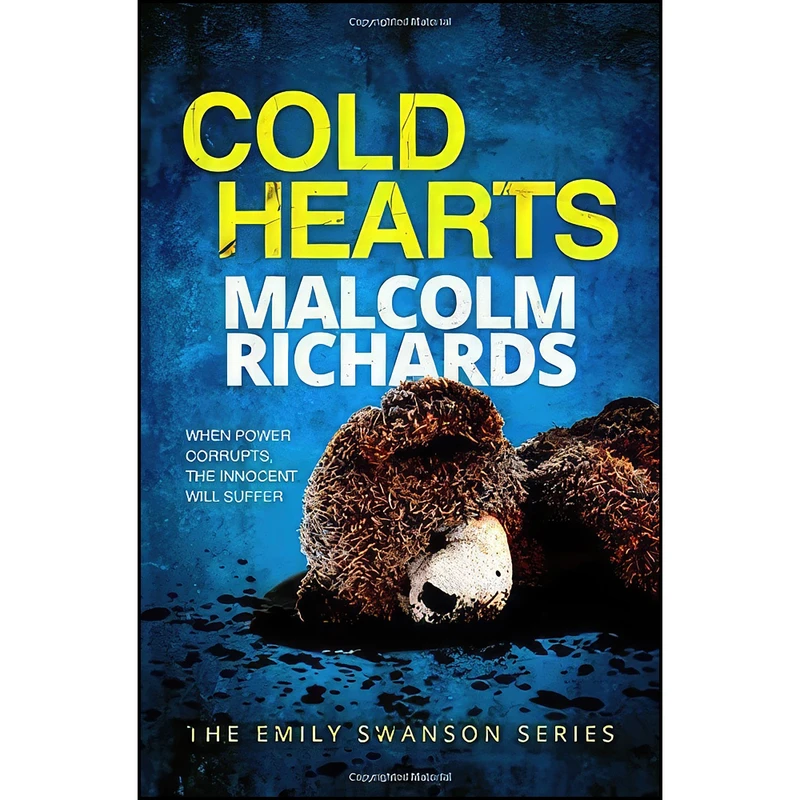 کتاب Cold Hearts  اثر Malcolm Richards انتشارات تازه ها