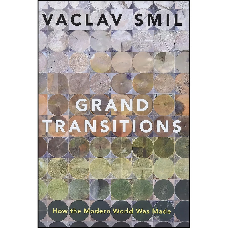 کتاب Grand Transitions اثر Vaclav Smil انتشارات Oxford University Press