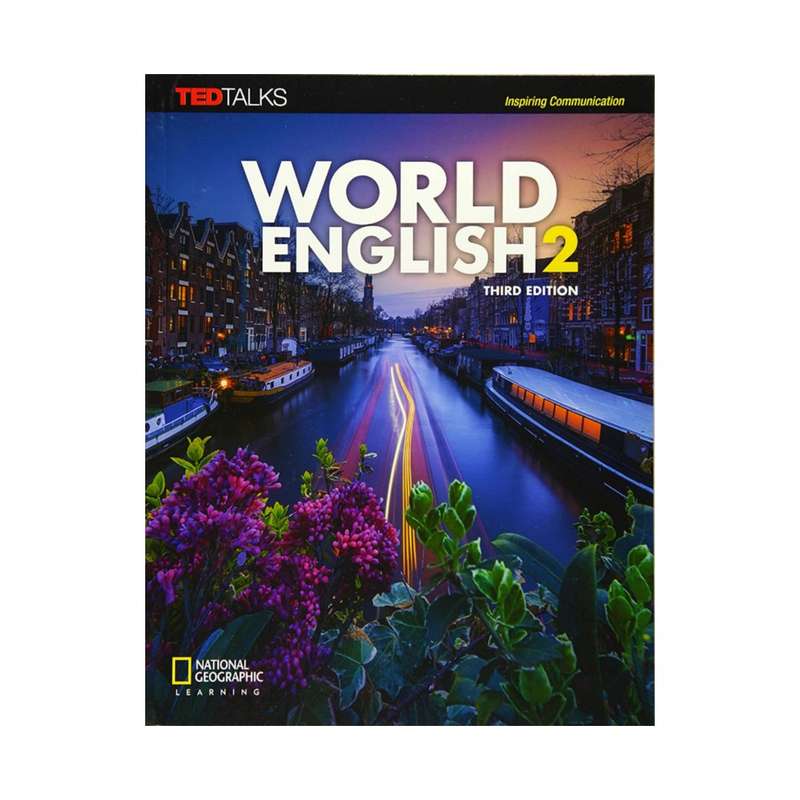کتاب World English 2 3rd Edition اثر جمعی از نویسندگان انتشارات National geographi کتاب World English 2 3rd Edition اثر جمعی از نویسندگان انتشارات National geographi