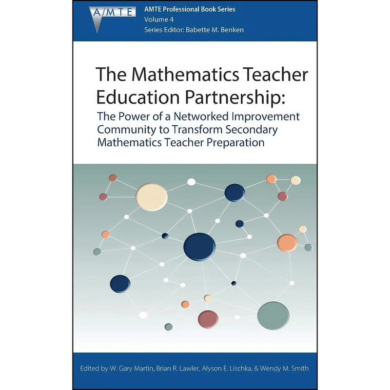 کتاب The Mathematics Teacher Education Partnership اثر جمعي از نويسندگان انتشارات تازه ها