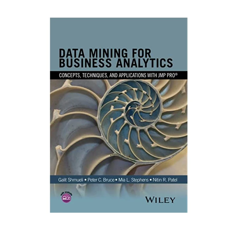 کتاب Data Mining for Business Analytics, 1st Edition اثر جمعی از نویسندگان انتشارات مؤلفین طلایی