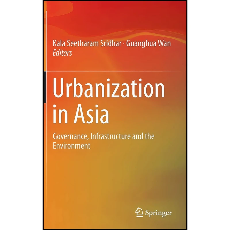 کتاب Urbanization in Asia اثر جمعي از نويسندگان انتشارات Springer