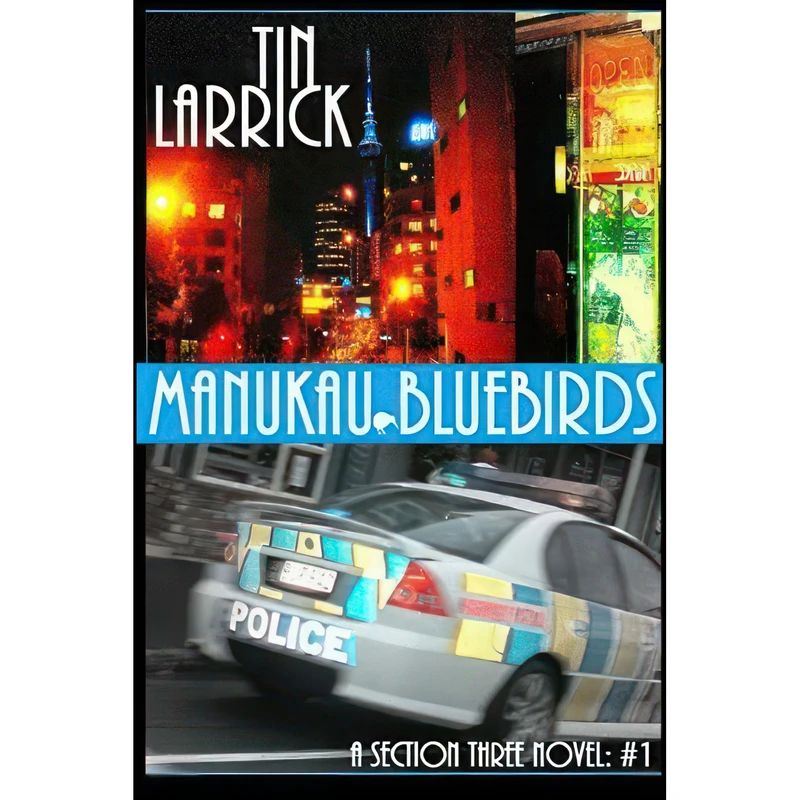 کتاب Manukau Bluebirds  اثر Tin Larrick انتشارات تازه ها