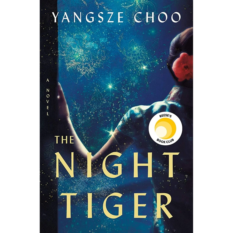 کتاب The Night Tiger اثر Yangsze Choo انتشارات Flatiron Books
