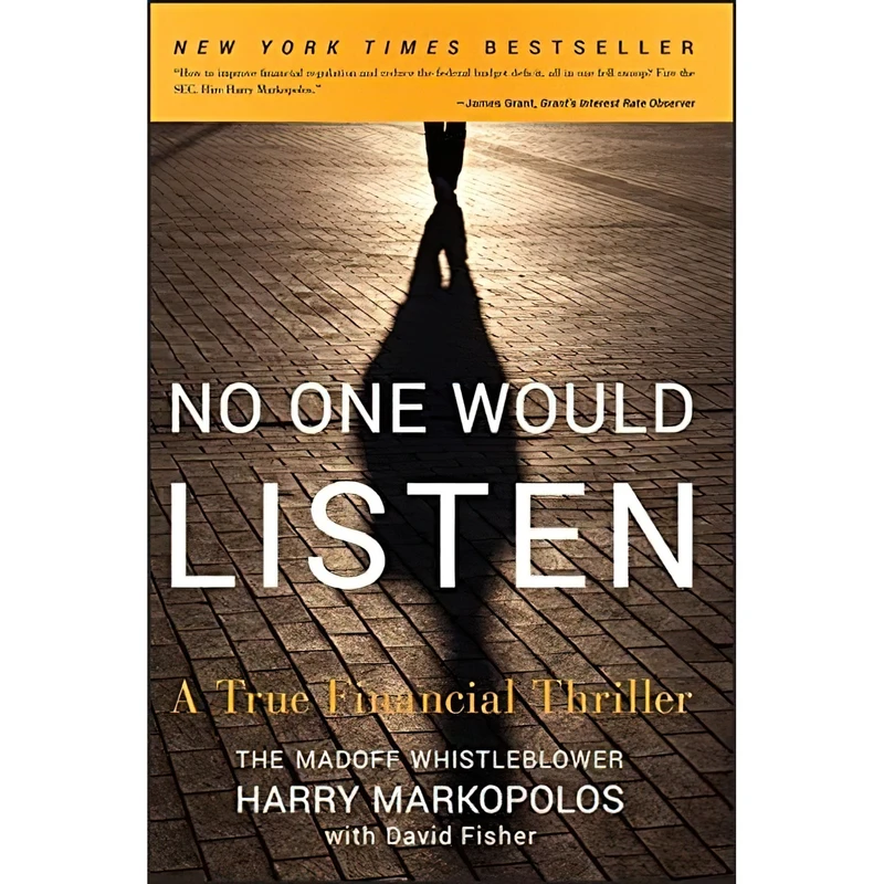 کتاب No One Would Listen اثر Harry Markopolos انتشارات Wiley