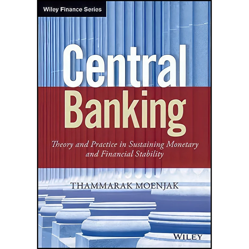 کتاب Central Banking اثر Thammarak Moenjak انتشارات Wiley