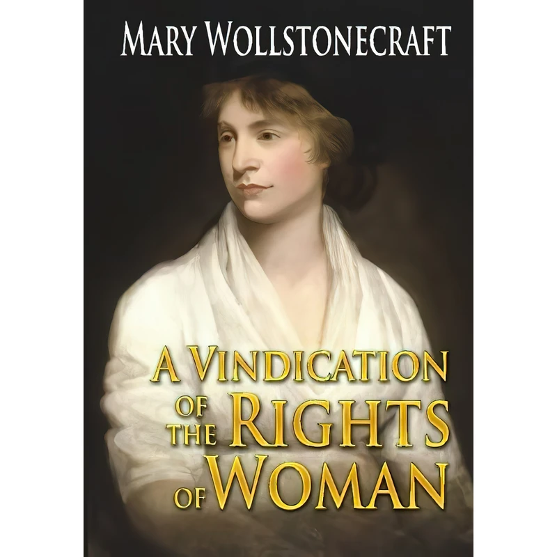 کتاب A Vindication of the Rights of Woman اثر Mary Wollstonecraft انتشارات تازه ها