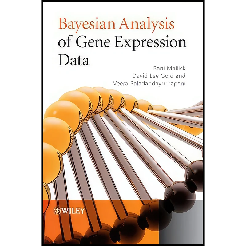 کتاب Bayesian Analysis of Gene Expression Data  اثر جمعي از نويسندگان انتشارات Wiley
