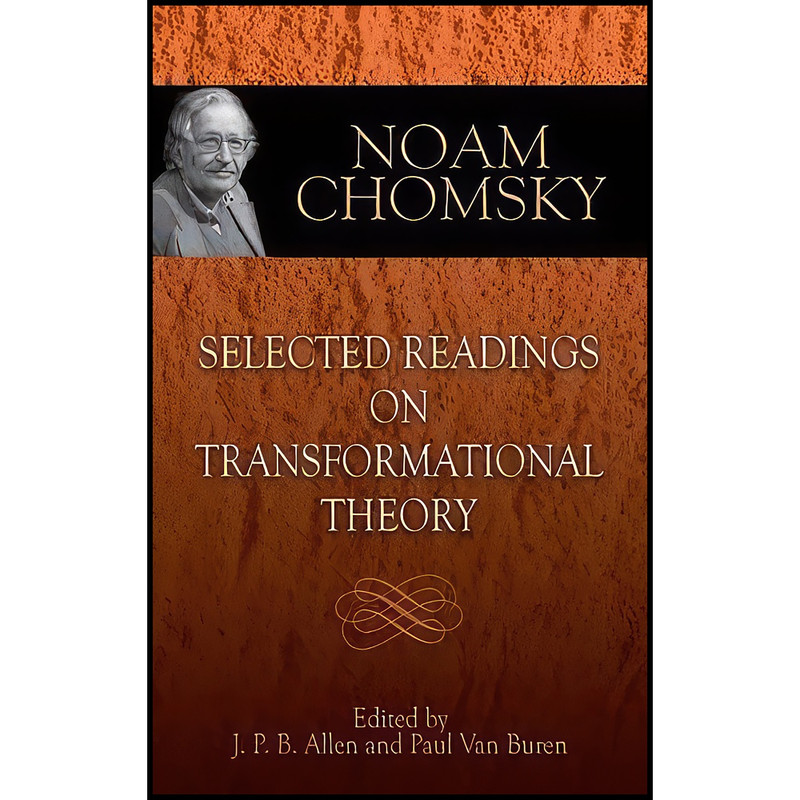 کتاب Selected Readings on Transformational Theory اثر جمعي از نويسندگان انتشارات Dover Publications کتاب Selected Readings on Transformational Theory اثر جمعي از نويسندگان انتشارات Dover Publications