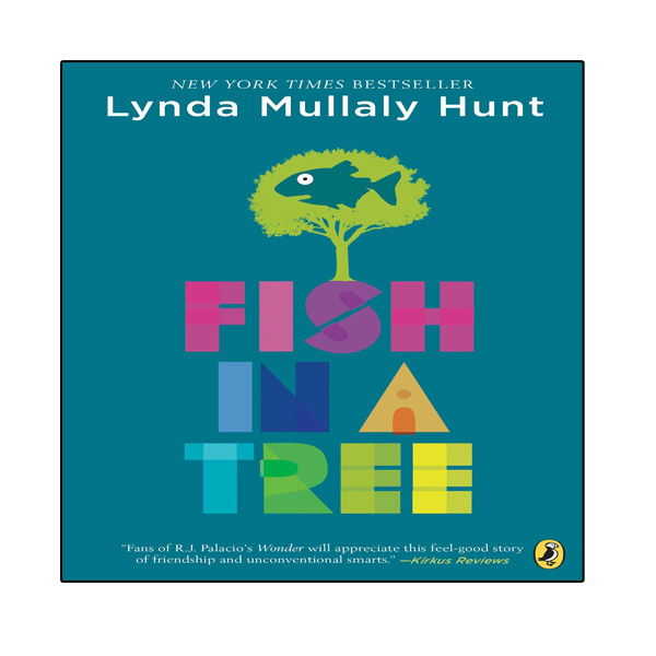 کتاب Fish in a Tree اثر Lynda Mullaly Hunt انتشارات تبض دانش کتاب Fish in a Tree اثر Lynda Mullaly Hunt انتشارات تبض دانش