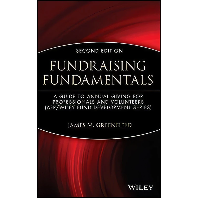 کتاب Fundraising Fundamentals اثر James M. Greenfield انتشارات Wiley