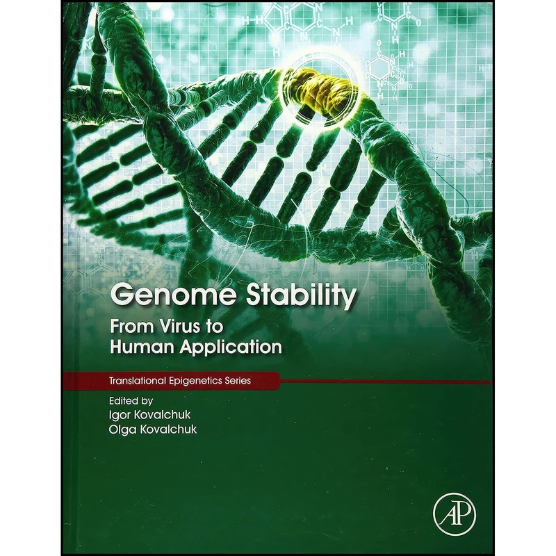 کتاب Genome Stability اثر Igor Kovalchuk and Olga Kovalchuk انتشارات Academic Press