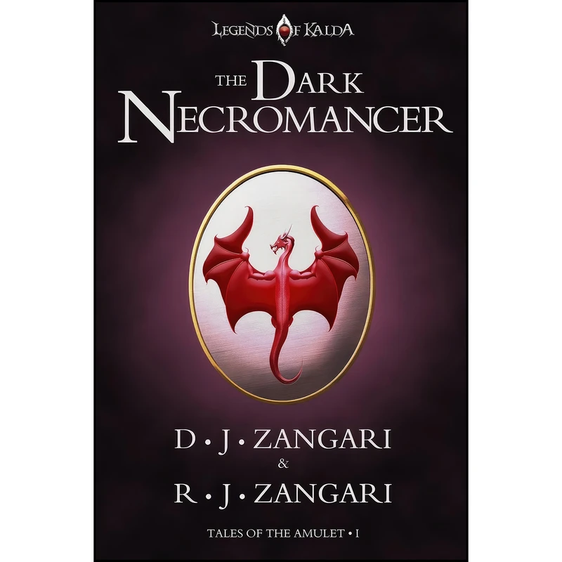 کتاب The Dark Necromancer اثر D. J. Zangari and R. J. Zangari انتشارات LOK Publishing