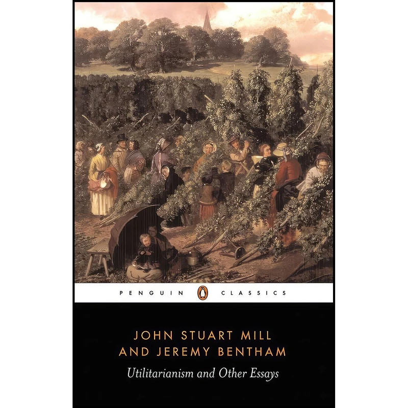 کتاب Utilitarianism and Other Essays اثر جمعی از نویسندگان انتشارات Penguin Classics