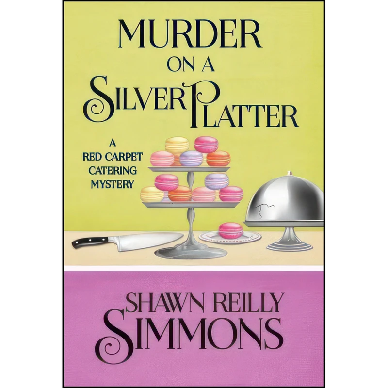 کتاب MURDER ON A SILVER PLATTER اثر Shawn Reilly Simmons انتشارات Henery Press