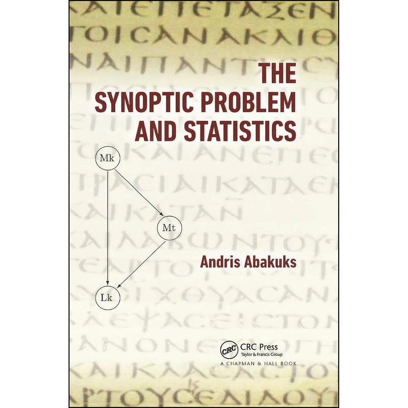 کتاب The Synoptic Problem and Statistics اثر Andris Abakuks انتشارات تازه ها