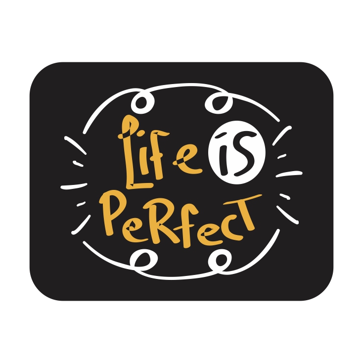 استیکر لپ تاپ و تبلت طرح Life is Perfect کد BSB-00105