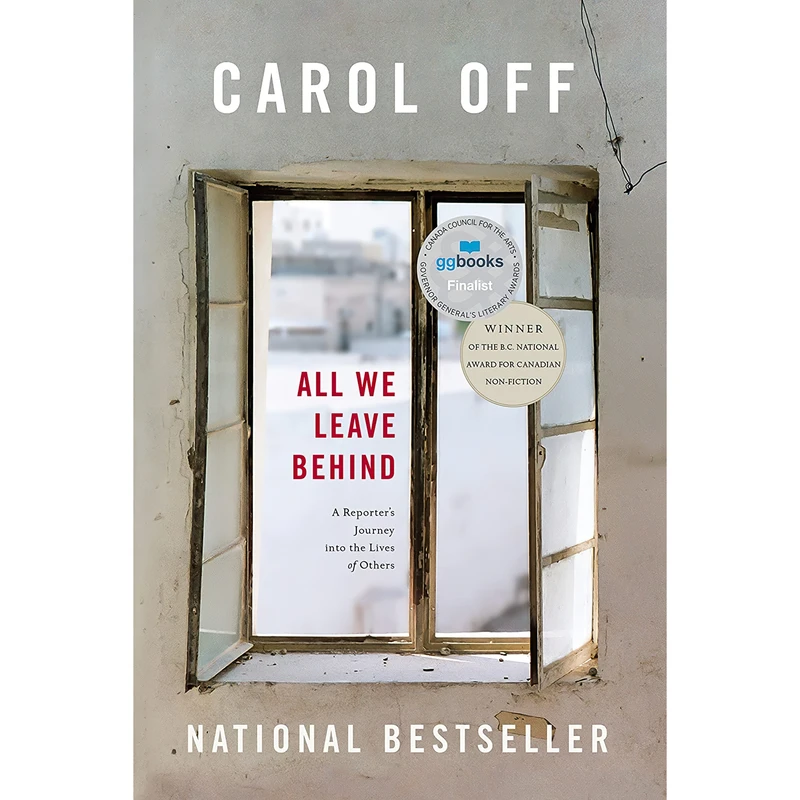 کتاب All We Leave Behind اثر Carol Off انتشارات Vintage Canada