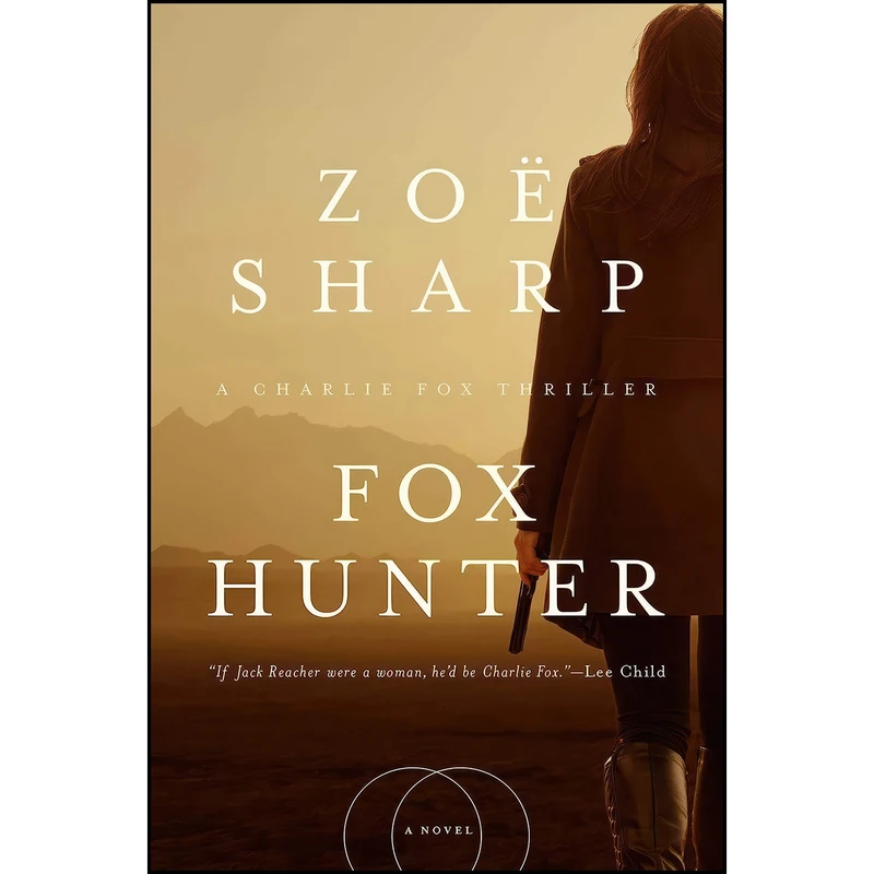 کتاب Fox Hunter اثر Zoe Sharp انتشارات Pegasus Crime