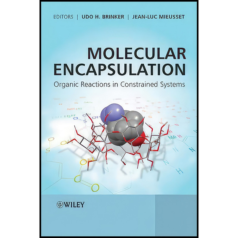 کتاب Molecular Encapsulation اثر جمعي از نويسندگان انتشارات Wiley