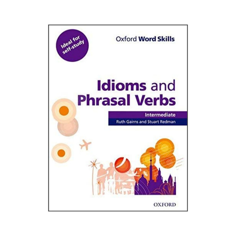 کتاب idioms and phrasal verbs اثر Stuart Redman انتشارات اکسفورد 2 جلدی